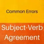 Subject-Verb Agreement: The Score Killer!