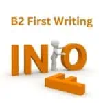 B2 First Writing Information and Advice