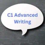 Best C1 Advanced Writing Information and Advice