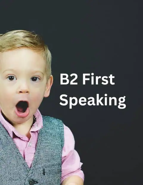 B2 First Speaking on a black background with a photo of a little boy looking surprised on the left hand side