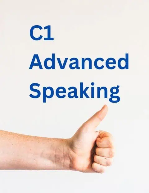 C1 Advanced Speaking written on an of white background over a photograph of a bare arm with a thumbs up