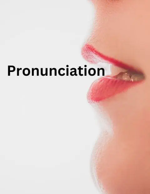 Close up side photograph of a slightly open mouth with the word pronunciation